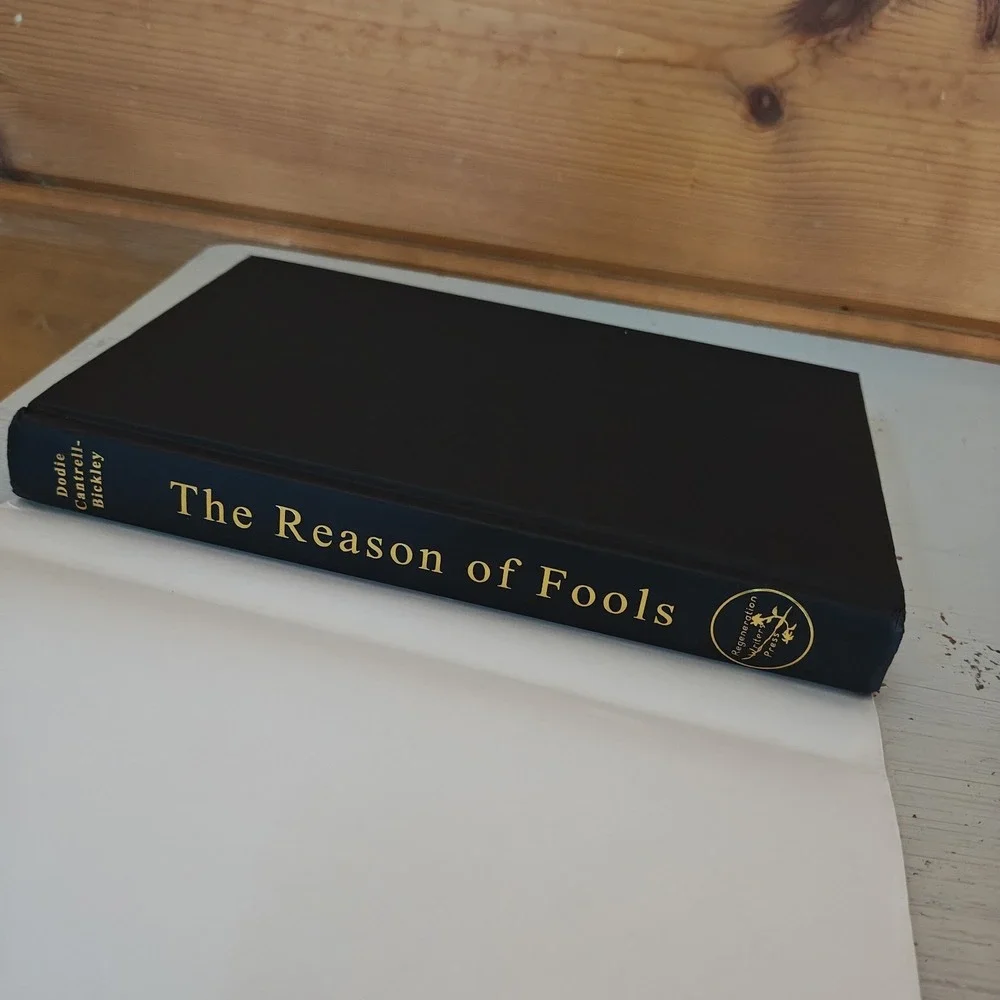 The Reason of Fools Hardcover Signed Dodie Cantrell-Bickley 9780984374755